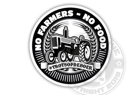 NO FARMERS NO FOOD #TROTSOPDEBOER