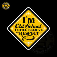 I&#039;m old skool - Full print sticker