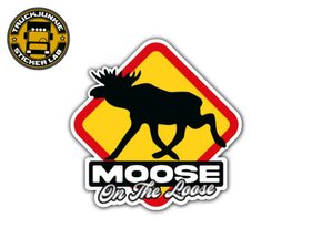 MOOSE ON THE LOOSE - FULL PRINT STICKER